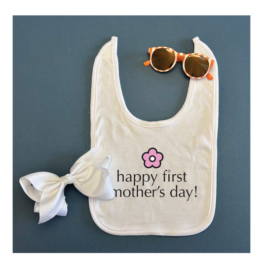 FIRST Mother's Day - PINK